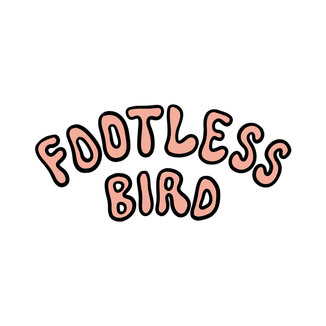 Footless Bird – FOOTLESS BIRD